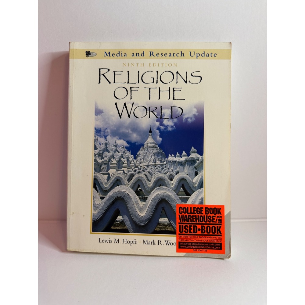 Religions of the World 9th Edition Hopfe Woodward Media Research Update Textbook